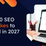 Top 10 SEO mistakes in 2027 infographics